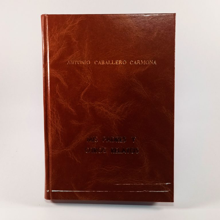 Mis padres y otros relatos, marzo 2011